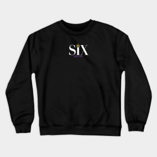 SIX World Tour Crewneck Sweatshirt